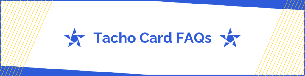 FAQ: Tachograph Company Cards