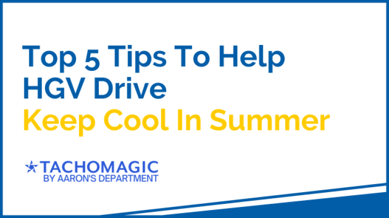 Keep cool - HGV Drivers